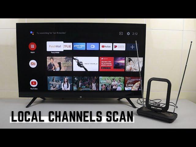 How to Scan Local Channels on Mi Smart TV