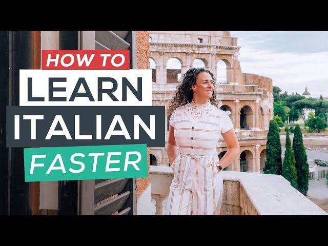 How to Learn Italian Faster: 11 Effective Hacks for Students of Italian