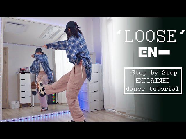 ENHYPEN (엔하이픈) 'Loose' #dancetutorial Step by Step EXPLAINED