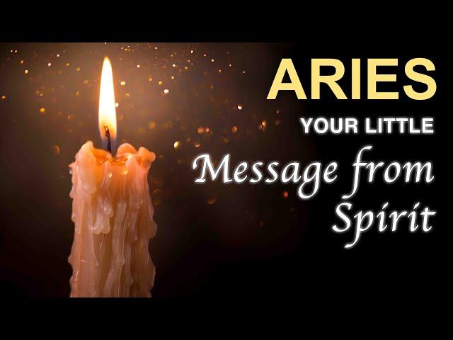 ARIES Your Little Message from Spirit  #aries #spiritmessages #spiritualpathguidance 