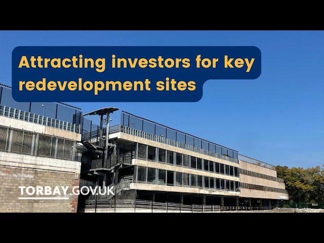 Attracting investors for key redevelopment sites - Autumn 2024