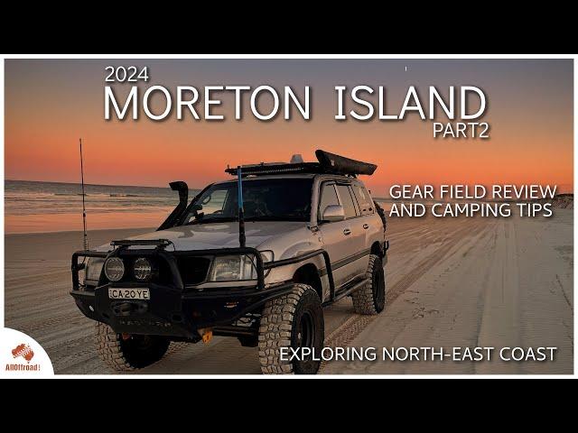 Moreton Island Undiscovered: Exploring Hidden Gems & Testing Equipment (Part 2)