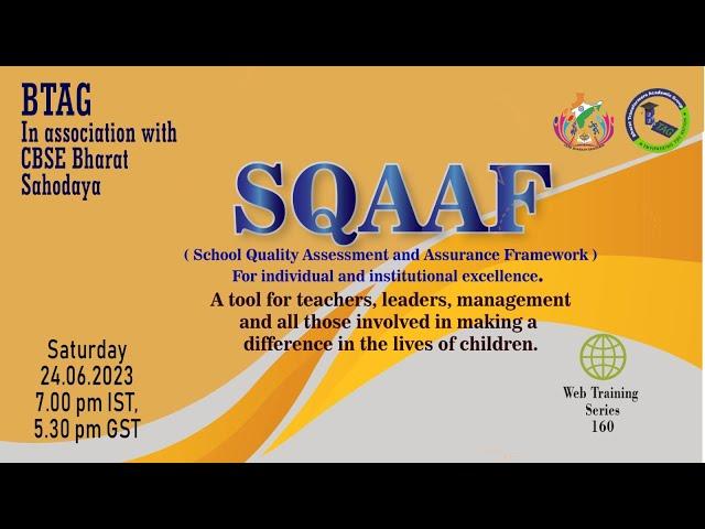 SQAAF ( School Quality Assessment & Assurance Framework ) Part 1