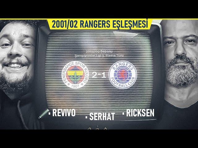 Fenerbahçe-Rangers, Mustafa Denizli-Dick Advocaat Karşı Karşıya | Ersin Sezer, Bülent Değerli | Mazi