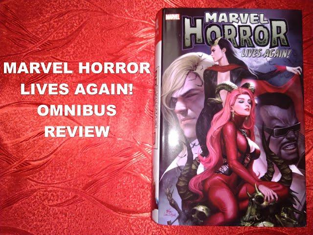 Marvel Horror Lives Again Marvel Omnibus Review