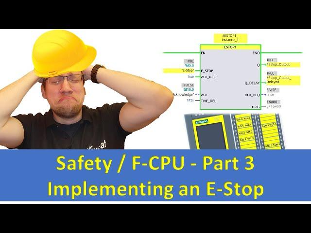 TIA Portal: All Safety Basics! Part 3: E-Stop Programming