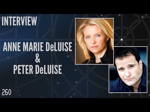 260: Anne Marie DeLuise and Peter DeLuise, Actor and Writer/Producer/Director (Interview)