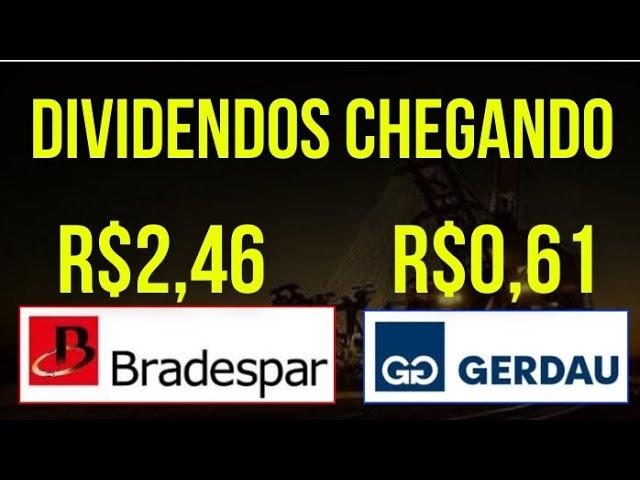 BRADESPAR BRAP4 DIVIDENDOS CHEGANDO GOAU4 GERDAU GGBR4 USIMINAS. #goau4 #brap4 #dividendos #ggbr4