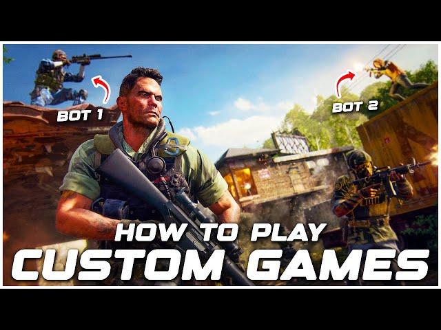 Black Ops 6 How to Play Custom Games with Bots in Multiplayer