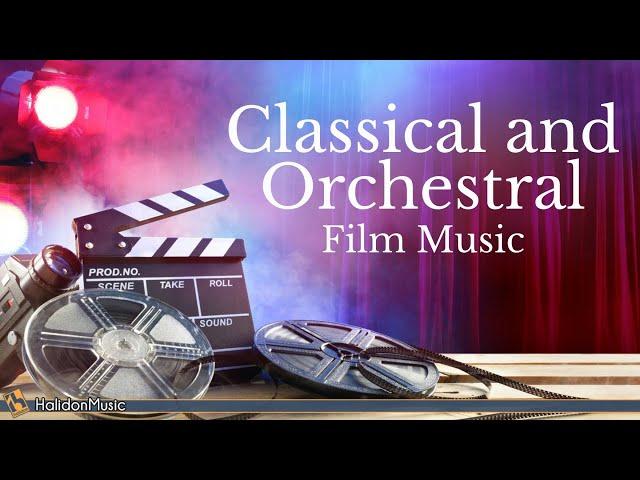 Classical and Orchestral Music from the Movies