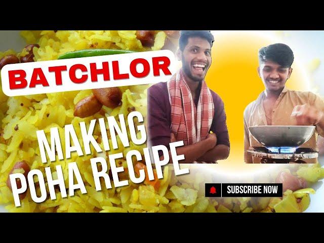 Sanket Patil Making Poha  || Bachelor Poha || #recepies #poha #bachlors