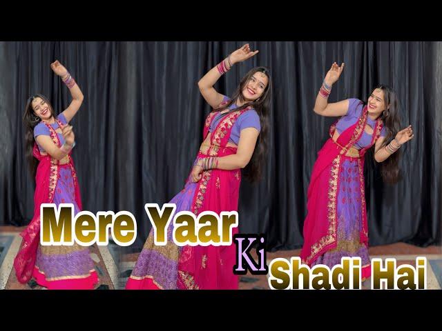 Mere Yaar Ki shadi hai : Dance Video / Bollywood Wedding song #viralvideo #dance #babitashera27