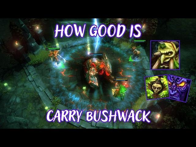 IS BUSHWACK THE BEST CARRY IN THE GAME? - Bushwack Carry