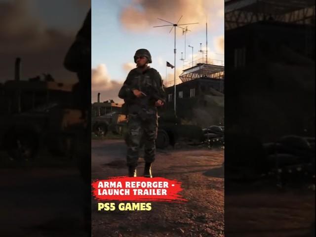 Arma Reforger Launch Trailer PS5 Games #ArmaReforger ️ #PS5Games  #shorts  #ConsoleGaming 