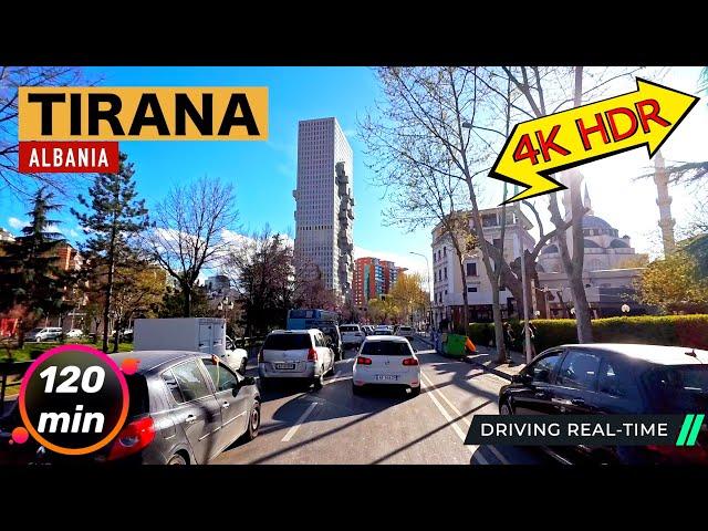 TIRANA, ALBANIA - 120 MINUTES DRIVING REAL TIME AROUND THE CAPITAL OF ALBANIA [4K HDR]