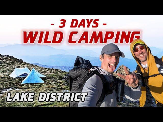 3 Days Wild Camping in the Lake District | Epic Outdoor Adventure