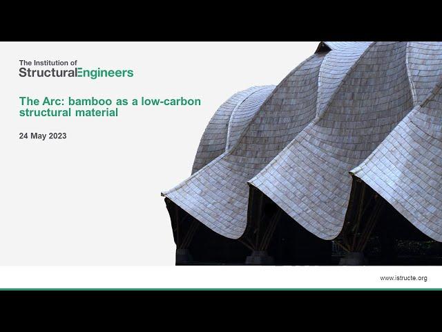 The Arc: bamboo as low-carbon structural material