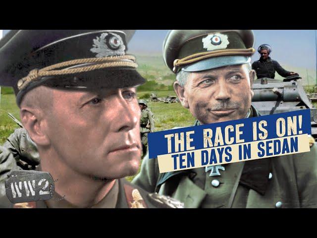 Day Three - Guderian, Rommel, and The Race to Cross The Meuse - Ten Days in Sedan - WW2 Documentary