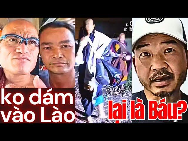 Sư bị úp sọt vào đêm, ko dám vào Lào, chọn đi Malay - Báu lại chém gió