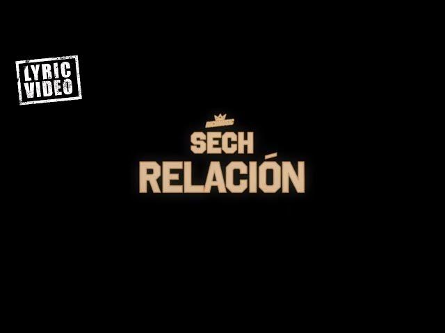 Sech - Relación (Lyric Video)