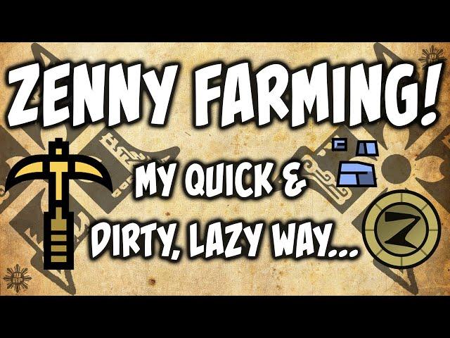 Zenny Farming in MHR - Quick & Dirty, Lazy method