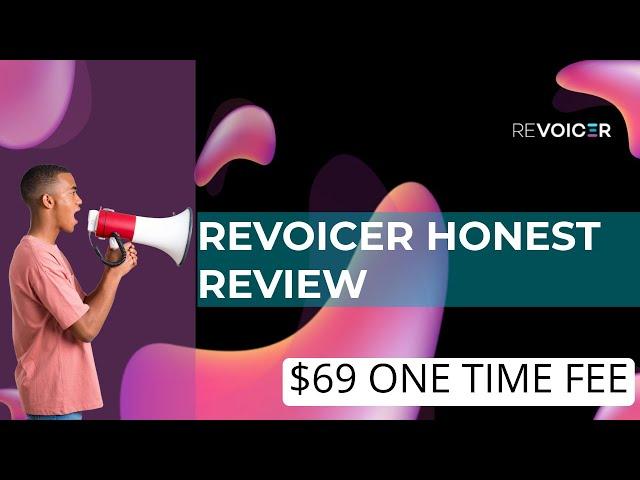 REVOICER Honest Review - $67 One time fee