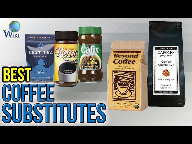 10 Best Coffee Substitutes 2017