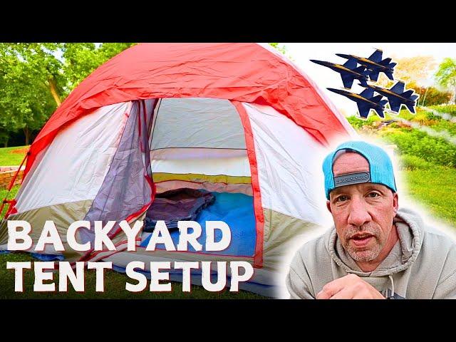 Backyard Camping Adventure: Full Tent Setup + the Blue Angels Flyover