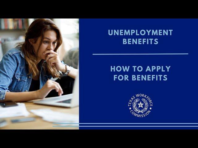 How to Apply for Unemployment Benefits