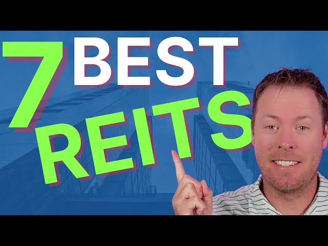 7 of the BEST REITs