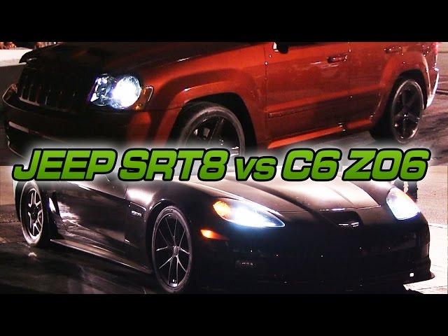 Supercharged Jeep SRT8 vs C6 Z06