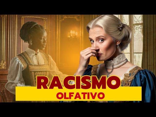 O Cheiro do Racismo: Cheiro de pessoas Negras? De onde surgiu essa ideia racista? Descubra agora.