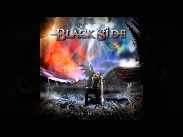 Black Side - Take Me Away (Oficial 2014)