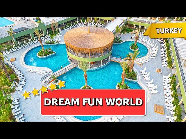 Dream Fun World Hotel - Das BESTE NEUE Hotel in der Türkei?