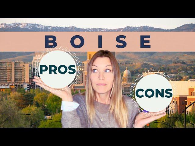 LIVING IN BOISE, IDAHO: PROS AND CONS