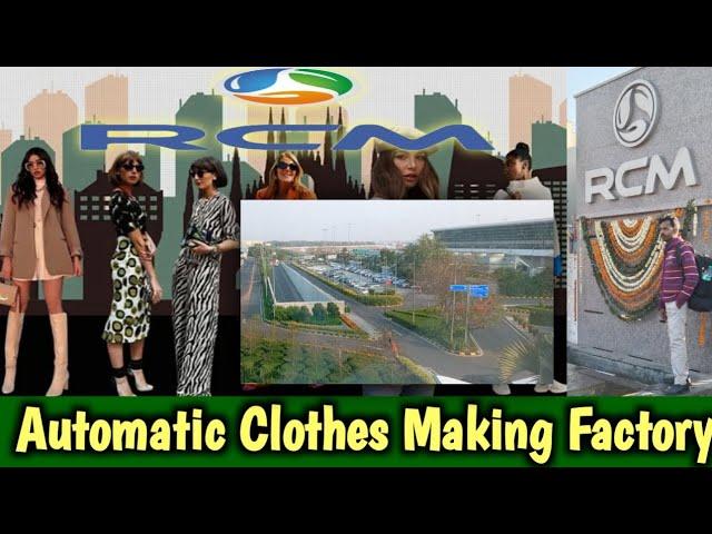 RCMAutomatic Clothes Making Factory/RCM NABA DIGANTA