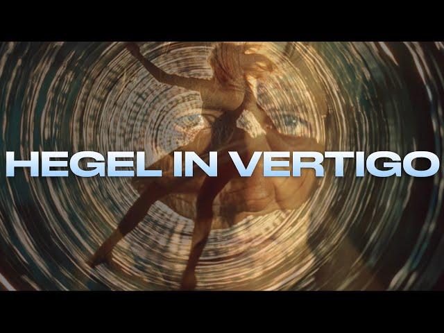 HEGEL IN VERTIGO (w/ Katherine Everitt)