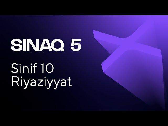 Riyaziyyat 10-cu sinif   Güvən Sınaq 5 Qrup fənləri üzrə