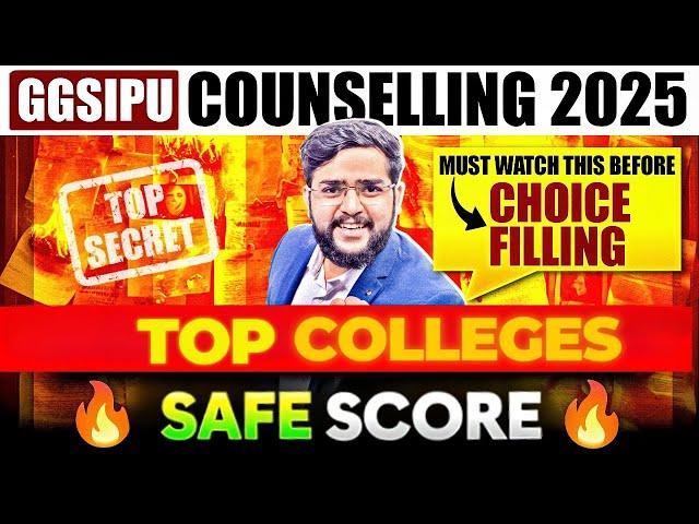 GGSIPU BTech Choice Filling 2025 Starts | Best Colleges, Cutoff, Safe Rank, Choice Filling Guide