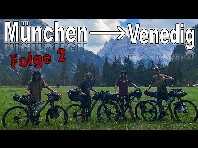 Mit dem Rad von München nach Venedig - Alpenüberquerung Bikepacking - Folge 2 | Outdoor & More