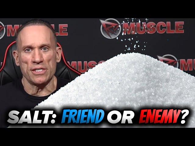 Salt and Bodybuilding: The Truth!