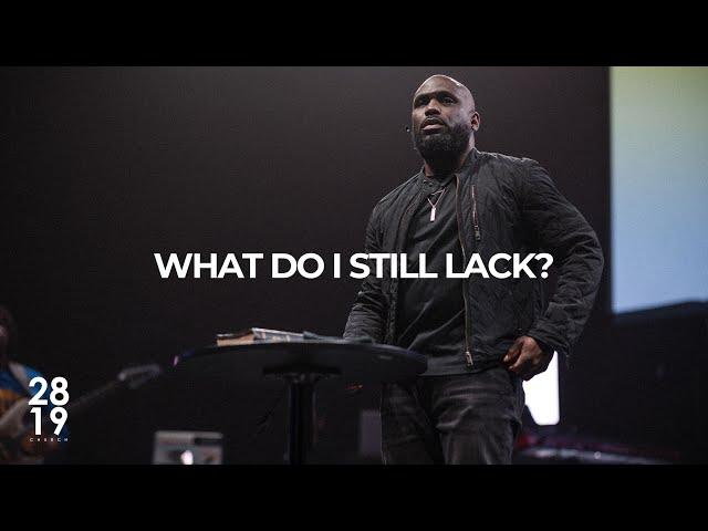 WISDOM & WONDER | What Do I Still Lack? | Matthew 19:16-30 | Philip Anthony Mitchell