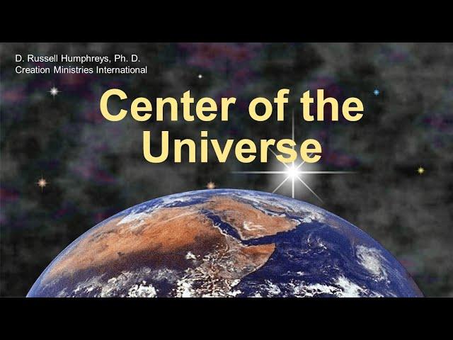 Origins: Center of the Universe