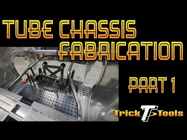 Tube Chassis Fabrication - Part 1 - Trick-Tools.com