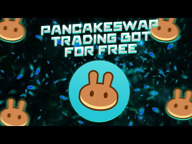 PancakeSwap Trading Bot // +$350 per day // Sniper Bot 2022 Free