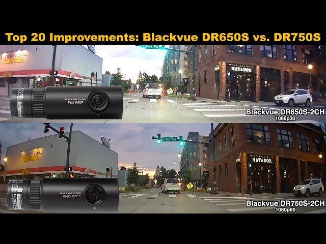 Blackvue DR650S-2CH vs. DR750S-2CH: Top 20 Improvements & Changes