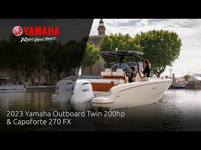 2023 Yamaha Outboard Twin 200hp & Capoforte FX 270