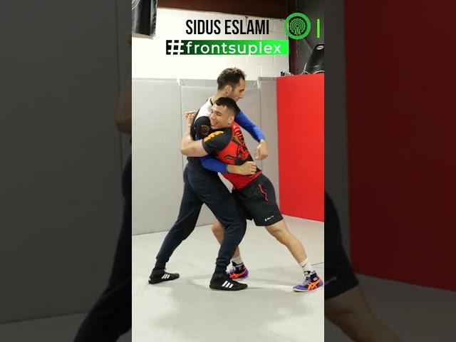 How to Front Suplex in Wrestling or MMA with Sidus Eslami