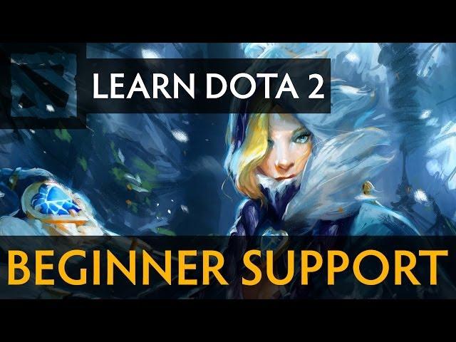 Learn Dota 2 - Beginner Support