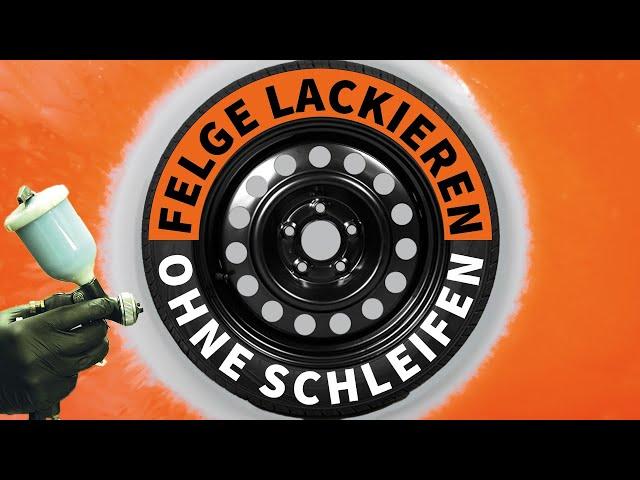 Felgen ohne Schleifen lackieren mit Lackierpistole | Anleitung | LACKSTORE